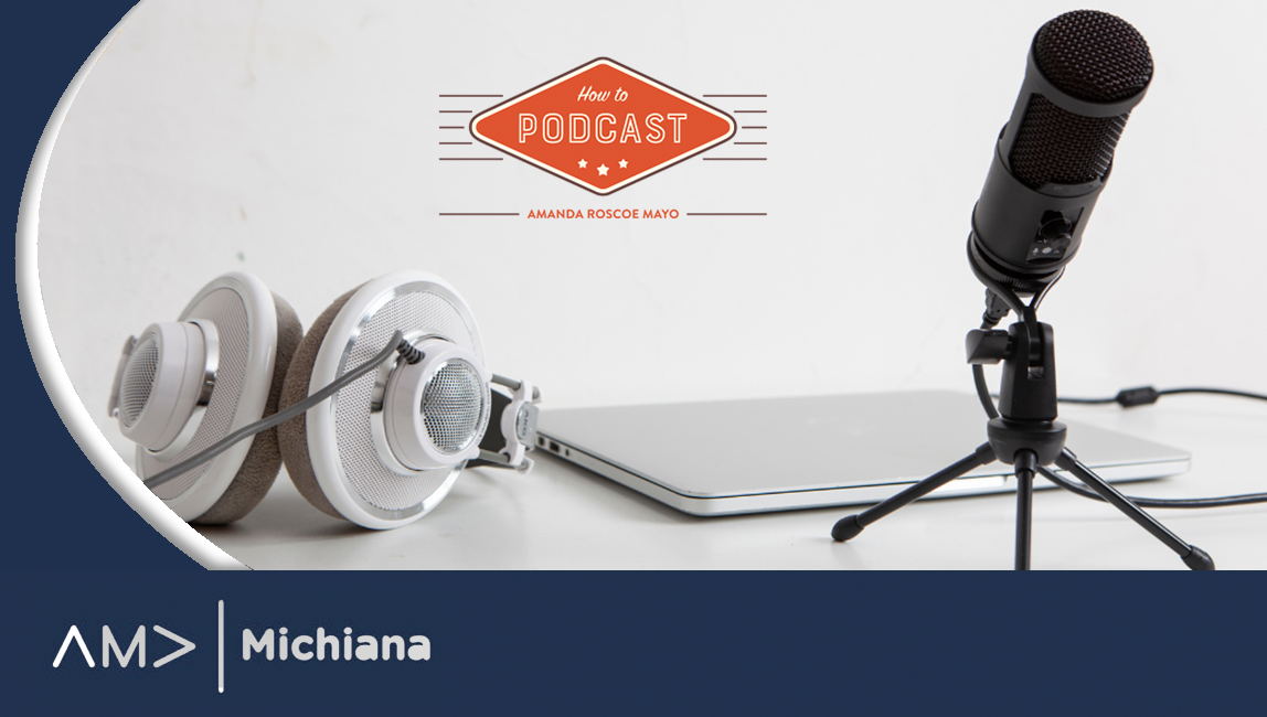 Why Podcasting is the Future of Mainstream Marketing Strategy